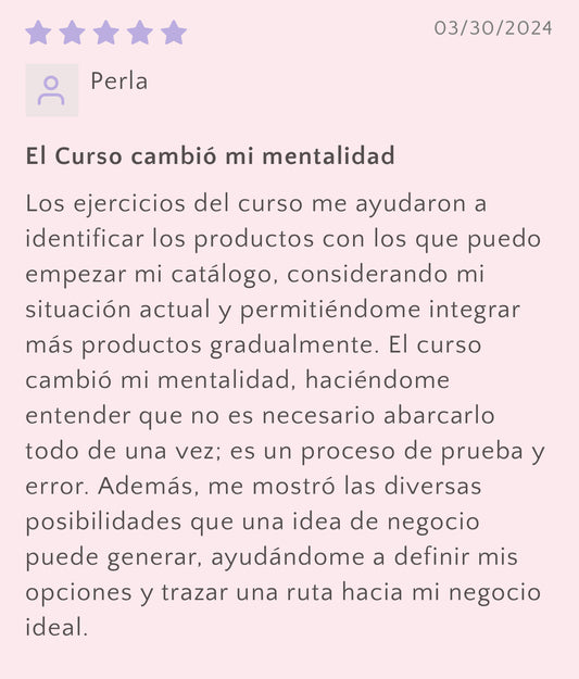 De Idea a Negocio: Curso en Línea + Guía Digital + Comunidad Online Privada